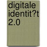 Digitale Identit�T 2.0 by Ermano Geuer