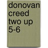 Donovan Creed Two Up 5-6 door Locke John Locke