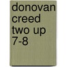 Donovan Creed Two Up 7-8 door Locke John Locke