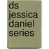 Ds Jessica Daniel Series