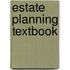 Estate Planning Textbook