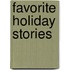 Favorite Holiday Stories