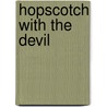 Hopscotch with the Devil door Lori Garfinkle