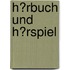 H�Rbuch Und H�Rspiel