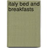 Italy Bed and Breakfasts by Karen Brown