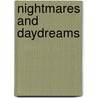 Nightmares and Daydreams by Jeannine Dixon Seely