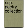 R.I.P. Poetry Collection door Scott Anthony