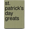St. Patrick's Day Greats door Jo Franks