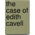 The Case of Edith Cavell