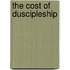 The Cost of Duscipleship