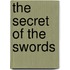 The Secret of the Swords