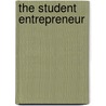 The Student Entrepreneur by Mary Ayisi