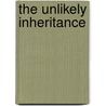 The Unlikely Inheritance by Dale Cahoon
