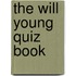 The Will Young Quiz Book