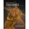 #Apenny4yourthoughtz..... door Dr Tl Penny