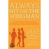 Always Hit on the Wingman