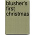 Blusher's First Christmas