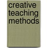 Creative Teaching Methods door Marlene LeFever