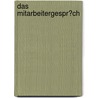 Das Mitarbeitergespr�Ch door Hagen Zywicki