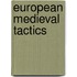 European Medieval Tactics