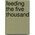 Feeding the Five Thousand
