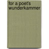 For a Poet's Wunderkammer door Lynn Fullington