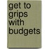 Get to Grips with Budgets