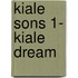 Kiale Sons 1- Kiale Dream