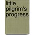 Little Pilgrim's Progress