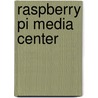 Raspberry Pi Media Center door Nazarko Sam