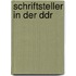 Schriftsteller in Der Ddr