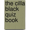 The Cilla Black Quiz Book door Andrew Ross