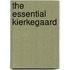 The Essential Kierkegaard