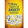 The Many Faces of Anxiety door Susan Rau Stocker