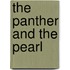 The Panther and the Pearl