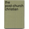 The Post-Church Christian door J. Paul Nyquist