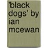 'Black Dogs' by Ian Mcewan