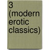 3 (Modern Erotic Classics) door Julie Hilden