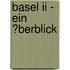 Basel Ii - Ein �berblick