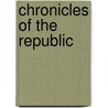 Chronicles of the Republic door Michael Mcginty