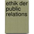 Ethik Der Public Relations