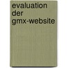 Evaluation Der Gmx-Website by Steffen Schilb