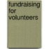 Fundraising for Volunteers