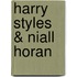 Harry Styles & Niall Horan