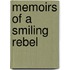 Memoirs of a Smiling Rebel