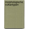 Morphologische Vulkantypen door Janine Ketering