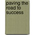 Paving the Road to Success