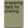 Preparing Data for Sharing by Dans