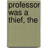 Professor Was a Thief, The door Laffayette Ron Hubbard