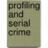 Profiling and Serial Crime